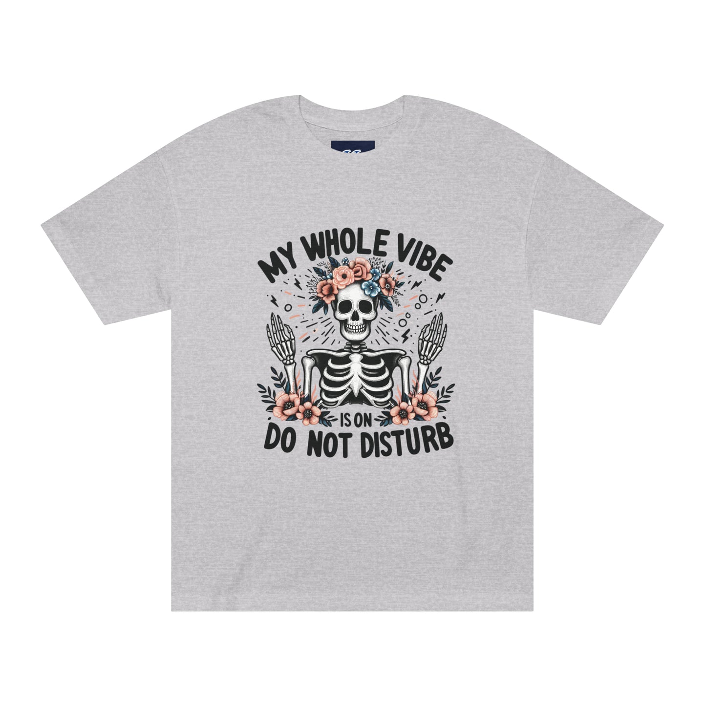 My Whole Vibe Is On DND| Classic T-Shirt